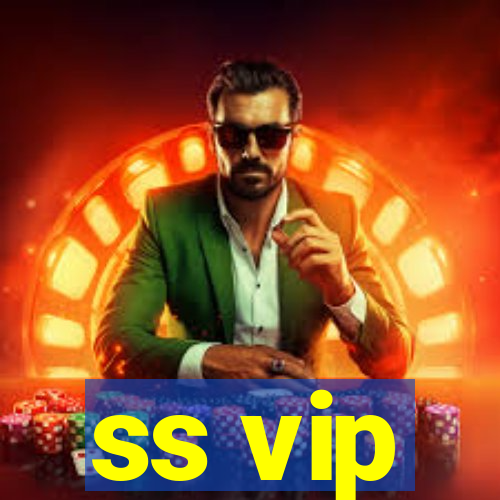 ss vip